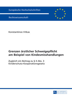 cover image of Grenzen aerztlicher Schweigepflicht am Beispiel von Kindesmisshandlungen